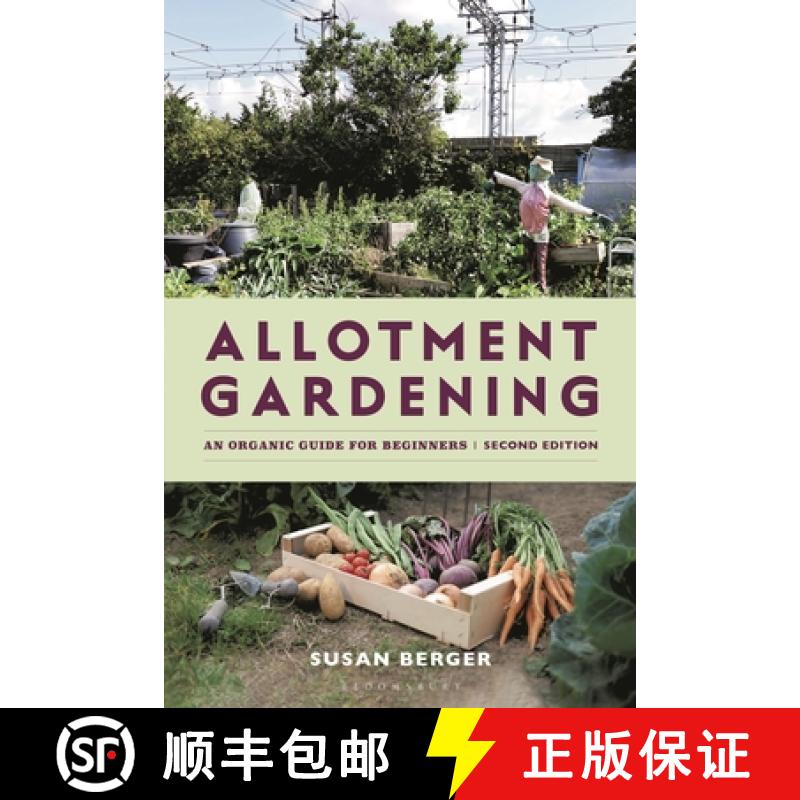 【3-4周达】Allotment Gardening : An Organic Guide for Beginners [9781399416153]