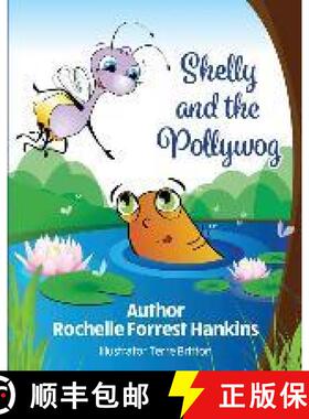 【3-4周达】Shelly and the Pollywog [9780999313121]