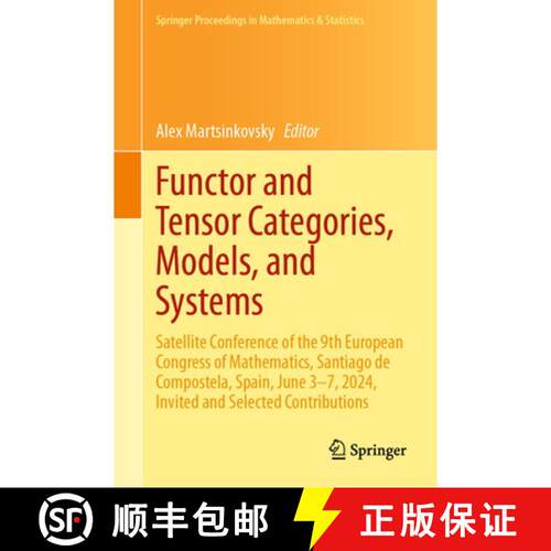 【3-4周达】精装 Functor and Tensor Categories, Models, and Systems: Satellite Conference of the 9th E... [9783032094599]
