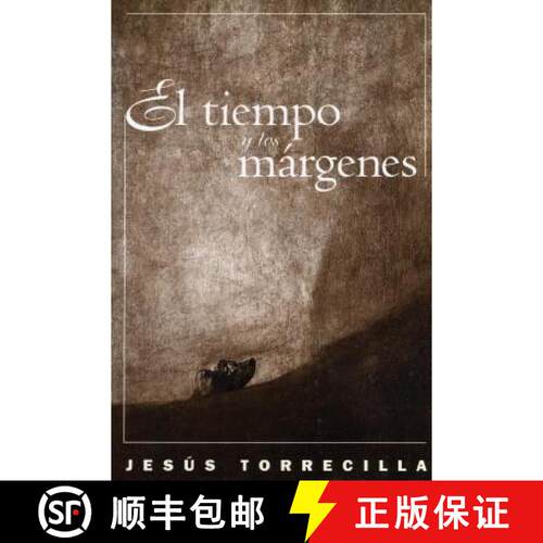 预订 El tiempo y los m�rgenes: Europa como utop�a y como amenaza en la literatura espa&... [9780807892572]