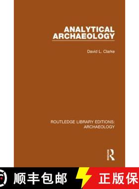 【3-4周达】ANALYTICAL ARCHAEOLOGY RLE PBDIRECT [9781138817296]