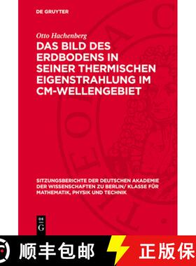 【3-4周达】精装 Das Bild des Erdbodens in seiner thermischen Eigenstrahlung im cm–Wellengebiet [9783112774922]