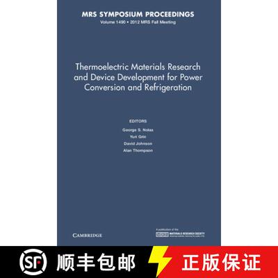 预订 精装 Thermoelectric Materials Research and Device Development for Power Conversion and Refrigera... [9781605114675]