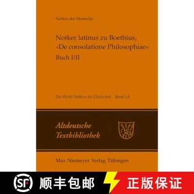【3-4周达】Notker Latinus Zu Boethius, »De Consolatione Philosophiae«: Buch I/II: Kommentar [9783484202207]