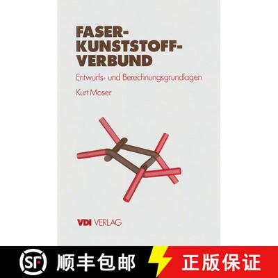 【3-4周达】Faser-Kunststoff-Verbund: Entwurfs- und Berechnungsgrundlagen [9783642634697]