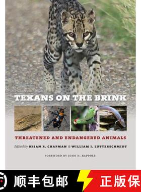 预订 Texans on the Brink: Threatened and Endangered Animals [9781623497316]