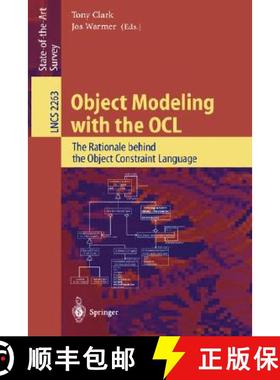 【3-4周达】Object Modeling with the OCL : The Rationale behind the Object Constraint Language [9783540431695]