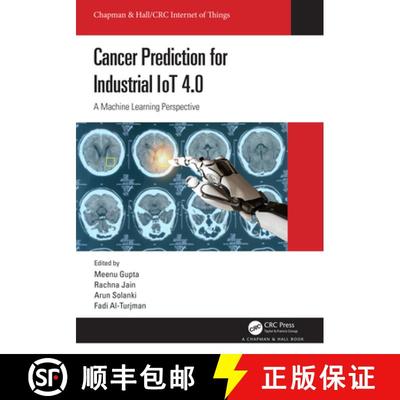【3-4周达】Cancer Prediction for Industrial IoT 4.0: A Machine Learning Perspective: A Machine Learni... [9781032028781]