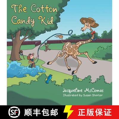 【3-4周达】The Cotton Candy Kid [9781480841956]