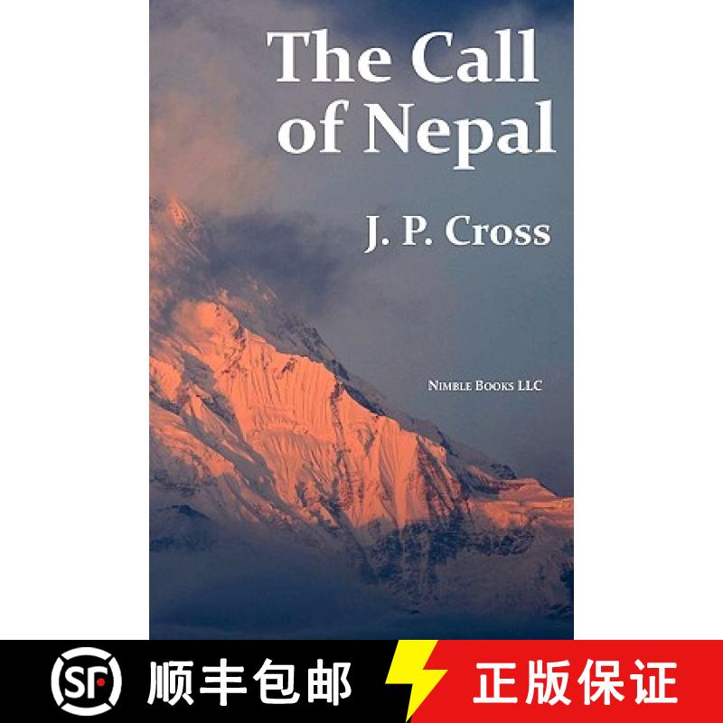 【2-3周达】The Call of Nepal: My Life In the Himalayan Homeland of Britain's Gurkha Soldiers [9781934840788]