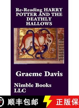 【3-4周达】Re-Reading Harry Potter and the Deathly Hallows [9781608881383]