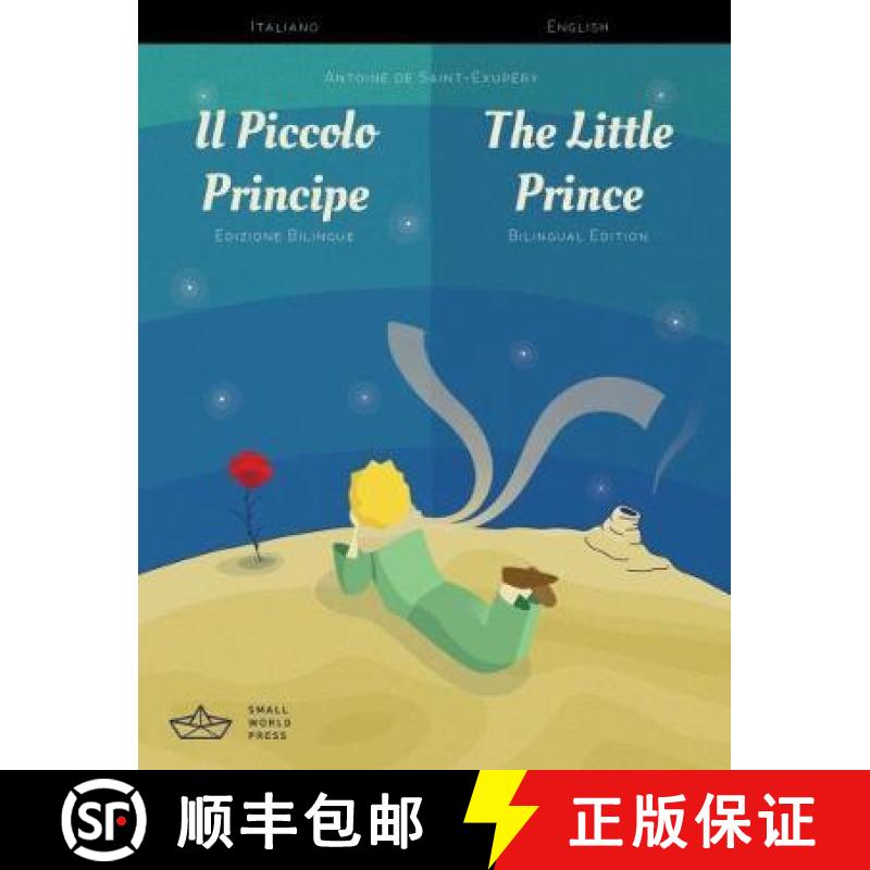 【2-3周达】Il Piccolo Principe / The Little Prince Italian/English Bilingual Edition with Audio Download [9781999706128]