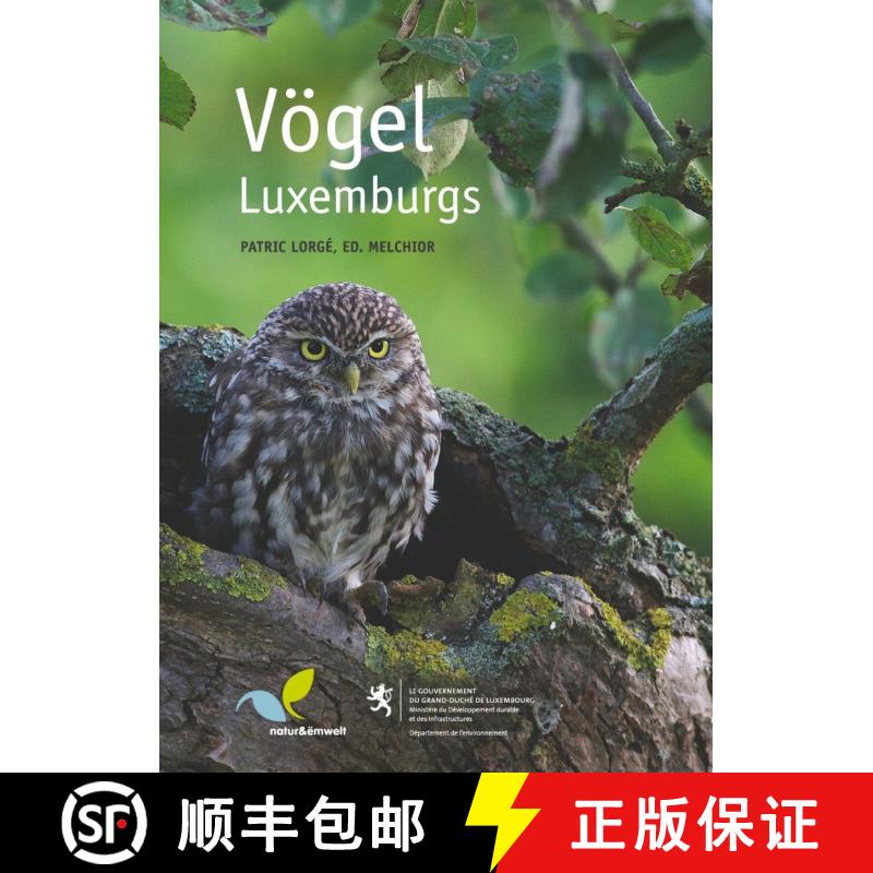 【3-4周达】Vögel Luxemburgs [Birds of Luxembourg] (Edition: 2) (Edition: 2) (Edition: 2) (Edition: 2) [9782919920013]