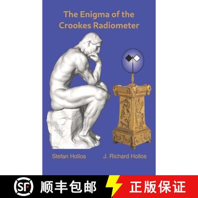 【3-4周达】The Enigma of the Crookes Radiometer [9781887187442]