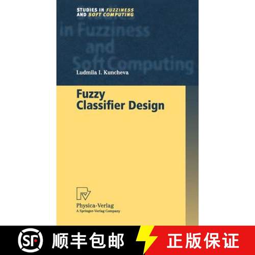【3-4周达】Fuzzy Classifier Design [9783790812985]