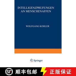 【3-4周达】Intelligenzprüfungen an Menschenaffen (2. Auflage 1921) [9783642472169]