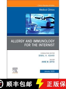 【3-4周达】Allergy and Immunology for the Internist, an Issue of Medical Clinics of North America: Vo... [9780323697187]