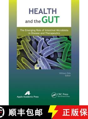 【3-4周达】Health and the Gut: The Emerging Role of Intestinal Microbiota in Disease and Therapeutics [9781774632048]