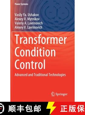【3-4周达】Transformer Condition Control : Advanced and Traditional Technologies [9783030831974]