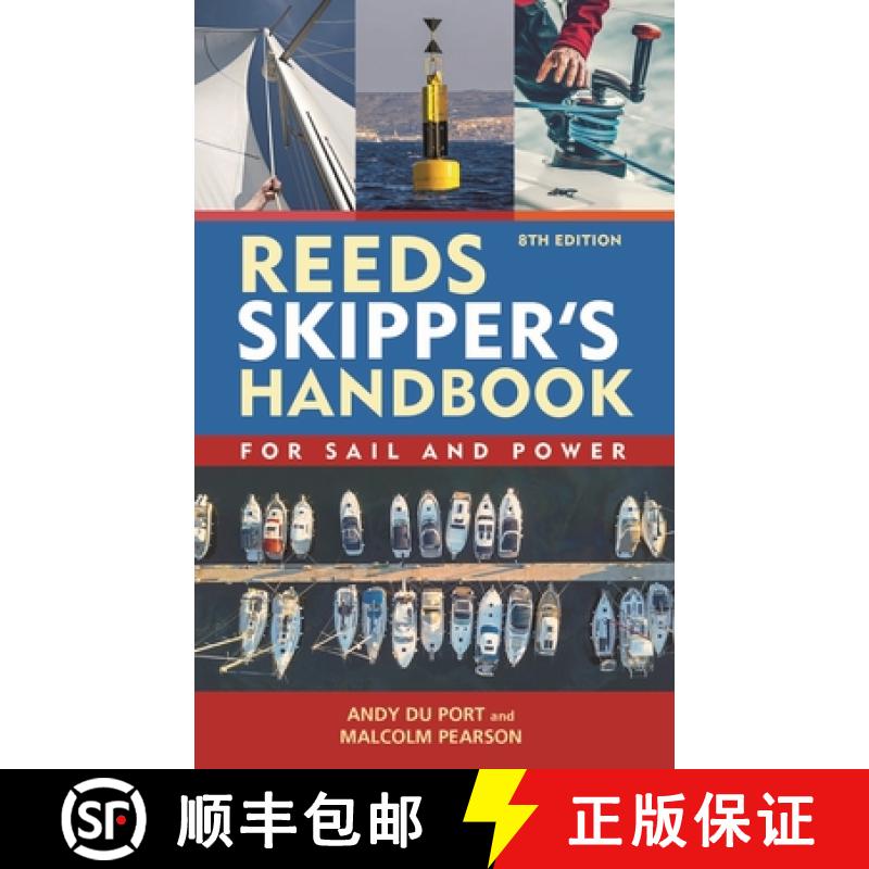 【3-4周达】Reeds Skipper's Handbook 8th Edition: For Sail and Power [9781399414296]