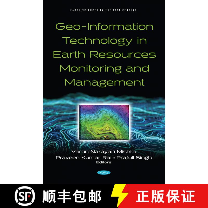 【3-4周达】Geo-Information Technology in Earth Resources Monitoring and Management [9781536196696]