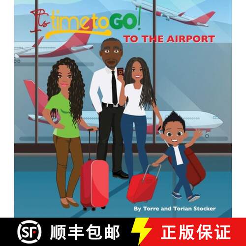 【3-4周达】It's Time To GO! - To The Airport [9798218200299]