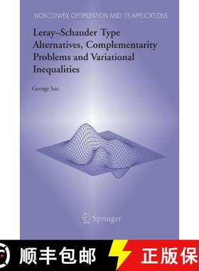 【3-4周达】Leray-Schauder Type Alternatives, Complementarity Problems and Variational Inequalities [9781489989062]