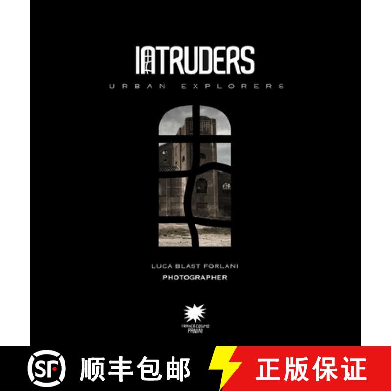 【3-4周达】Intruders : Urban Explorers [9788857003924]