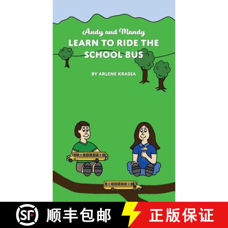 预订 Andy and Mandy Learn to Ride the School Bus [9780578451053]