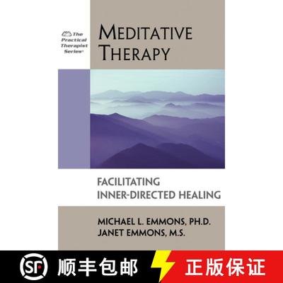 【3-4周达】Meditative Therapy: Facilitating Inner-Directed Healing [9781886230118]