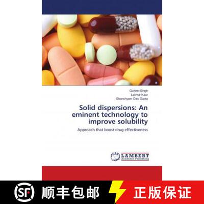 预订 Solid dispersions: An eminent technology to improve solubility [9783659965173]