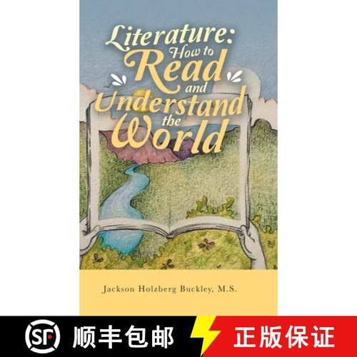 【3-4周达】Literature: How to Read and Understand the World [9781982242671]