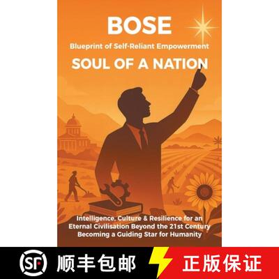【3-4周达】Blueprint of Self-Reliant Empowerment SOUL OF A NATION: Intelligence, Culture & Resilience... [9798765202982]