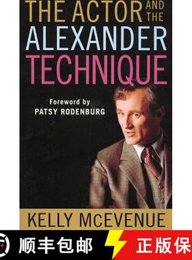 【3-4周达】The Actor and the Alexander Technique [9780312295158]