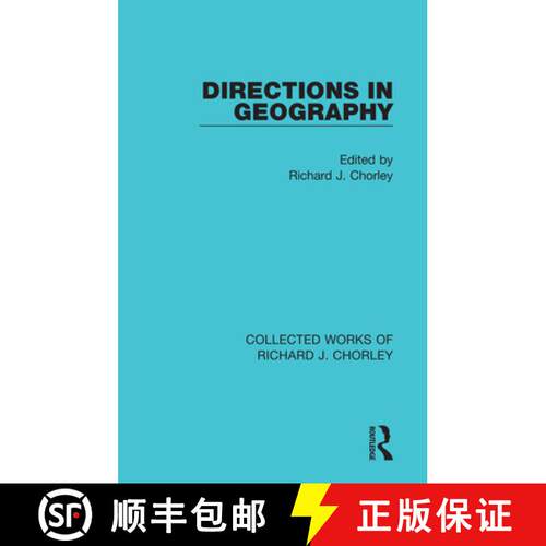 【3-4周达】DIRECTIONS IN GEOGRAPHY (CW CHORLEY [9780367221768]