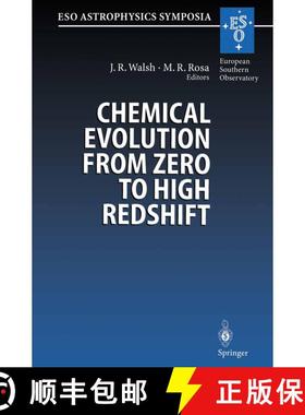 【3-4周达】Chemical Evolution from Zero to High Redshift : Proceedings of the ESO Workshop Held at Ga... [9783662216972]