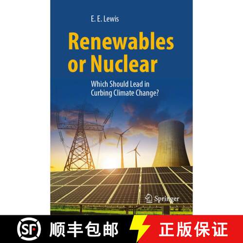 【3-4周达】精装 Renewables or Nuclear: Which Should Lead in Curbing Climate Change? [9783032080738]
