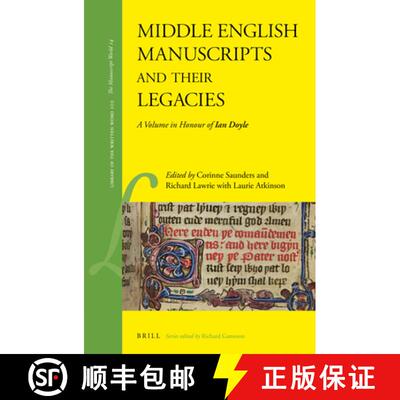 预订 Middle English Manuscripts and Their Legacies: A Volume in Honour of Ian Doyle [9789004472143]