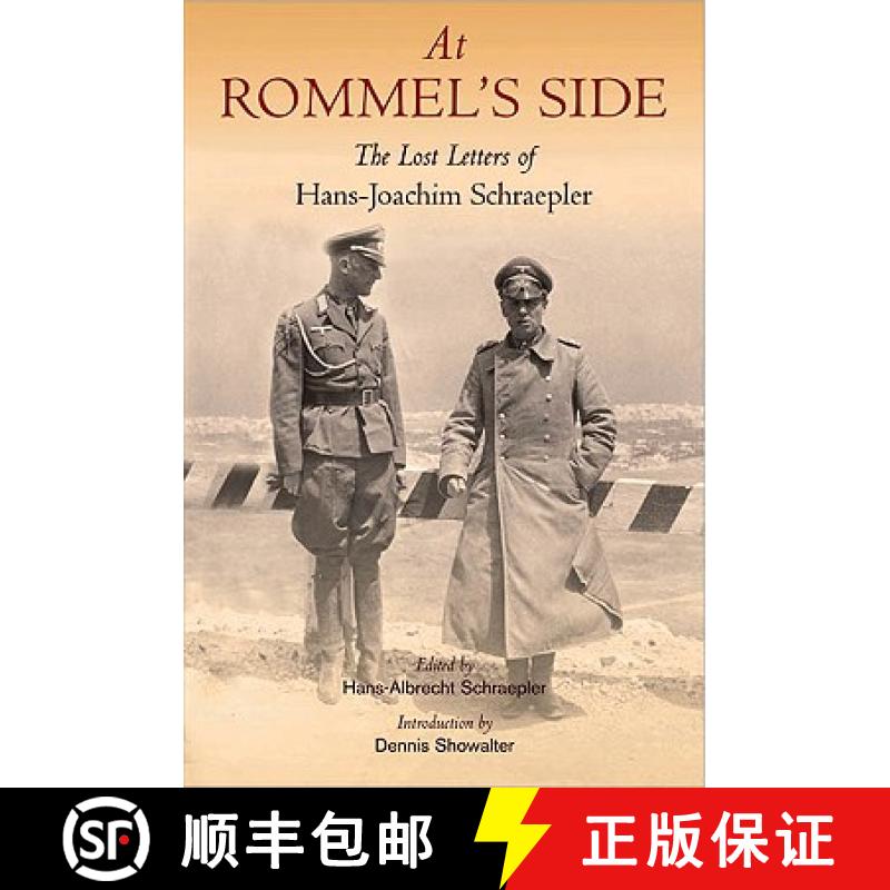 【3-4周达】At Rommel's Side: The Lost Letters of Hans-Joachim Schraepler [9781848325388]