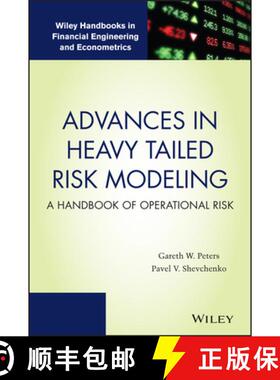 【3-4周达】Advances In Heavy Tailed Risk Modeling: A Handbook Of Operational Risk [Wiley统计学] [9781118909539]