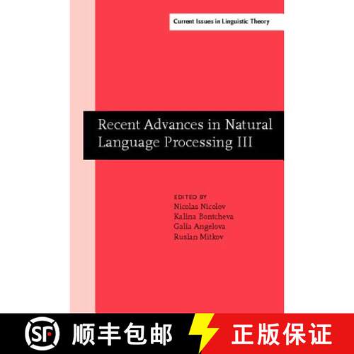 【3-4周达】精装 Recent Advances in Natural Language Processing III: Selected papers from RANLP 2003 [9789027247742]