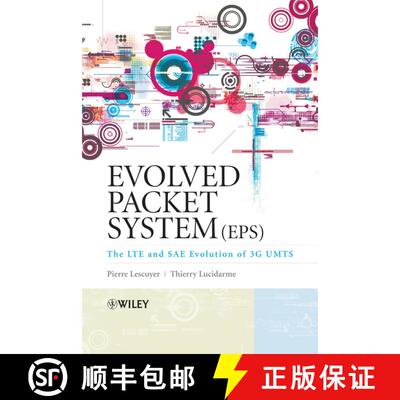 【3-4周达】精装 Evolved Packet System (Eps) - The Lte And Sae Evolution Of 3G Umts [Wiley电子电气工程] [9780470059760]