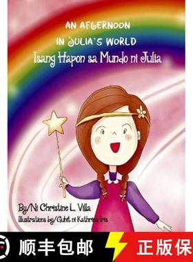预订 An Afternoon in Julia's World: Isang Hapon sa Mundo ni Julia [9781958753019]