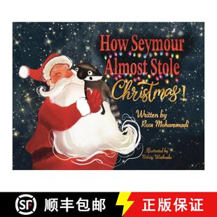 【3-4周达】How Seymour Almost Stole Christmas [9798330529575]