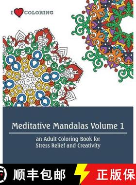预订 Meditative Mandalas Volume 1: An Adult Coloring Book for Stress Relief and Creativity [9780692506219]