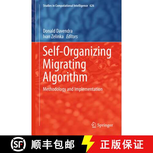 【3-4周达】精装 Self-Organizing Migrating Algorithm : Methodology and Implementation (1st ed. 2016) [9783319281599]
