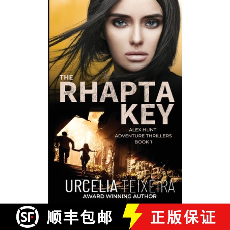 【3-4周达】The RHAPTA KEY: An Alex Hunt Adventure Thriller [9780639966502]