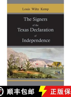 预订 The Signers of the Texas Declaration of Independence [9781578988112]