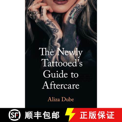 【3-4周达】The Newly Tattooed's Guide to Aftercare [9781947041493]
