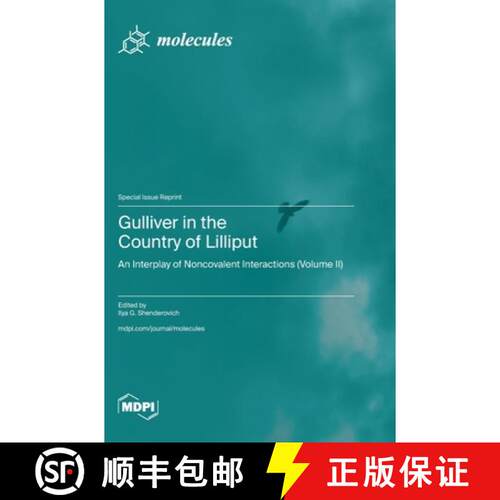 【3-4周达】精装 Gulliver in the Country of Lilliput: An Interplay of Noncovalent Interactions (Volume... [9783725853410]